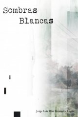 Sombras Blancas book cover