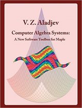 Computer Algebra Systems: A new software toolbox for Maple book cover