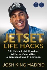 JETSET LIFE HACKS: 33 Life Hacks Millionaires, Athletes, Celebrities, & Geniuses Have In Common book cover