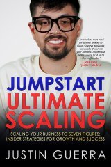 JUMPSTART ULTIMATE SCALING: Scaling Your Business to 7 Figs: Strategies for Growth & Success book cover